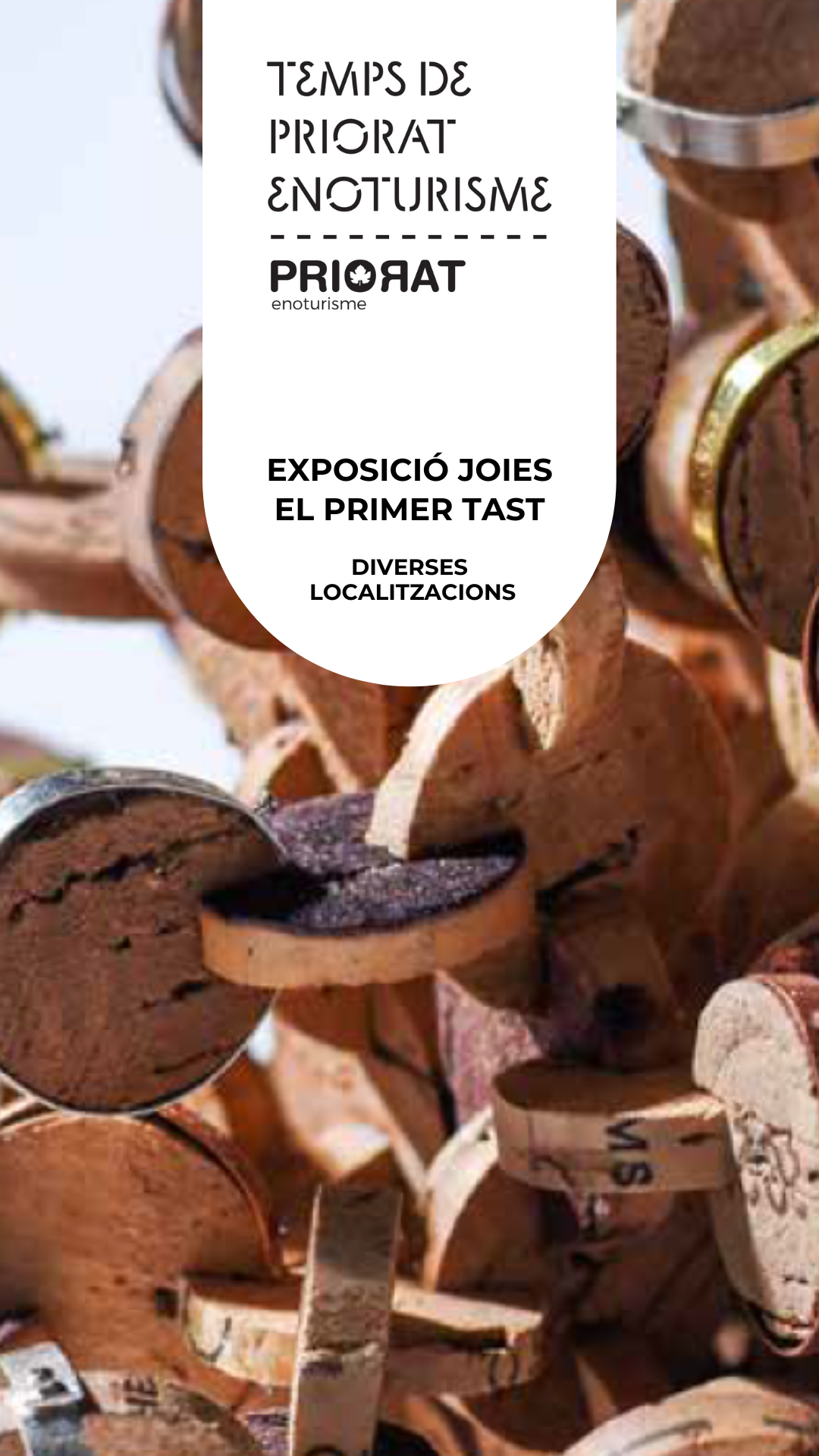 Exposició joies "EL PRIMER TAST"  Clos Pachem, Gratallops