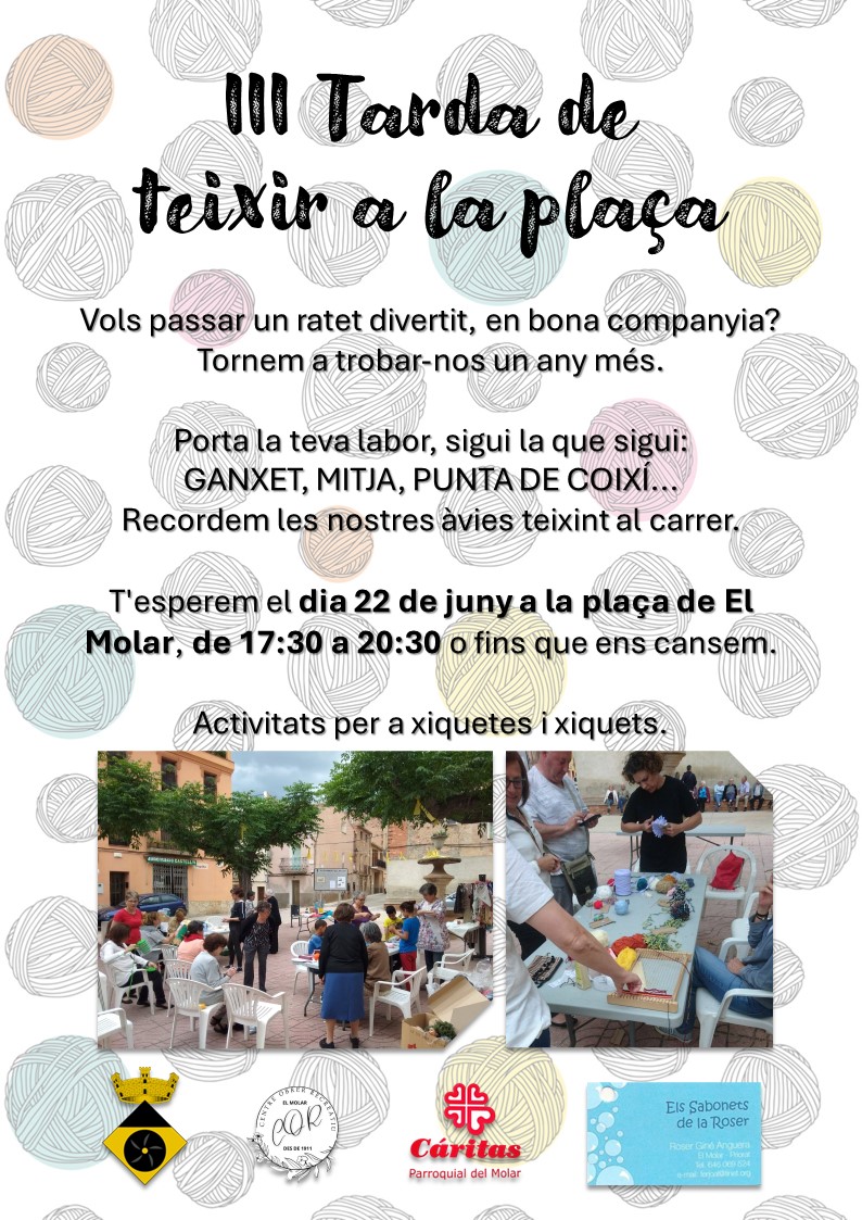 III Tarda de teixir a la plaça