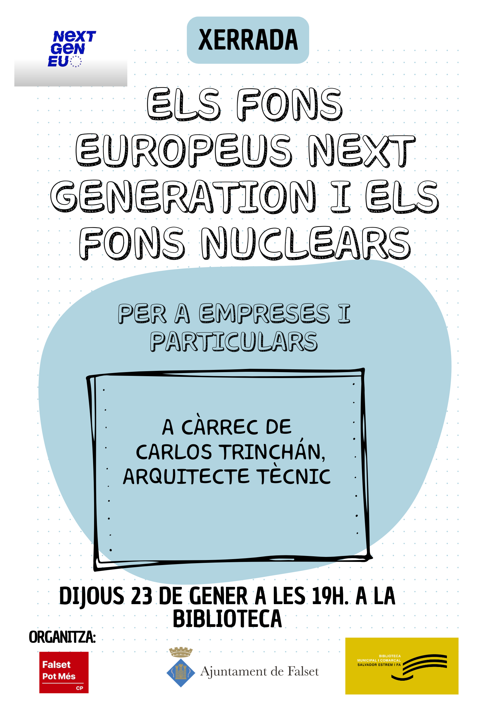 Xerrada: Els fons europeus Next Generation i Els Fons Nuclears