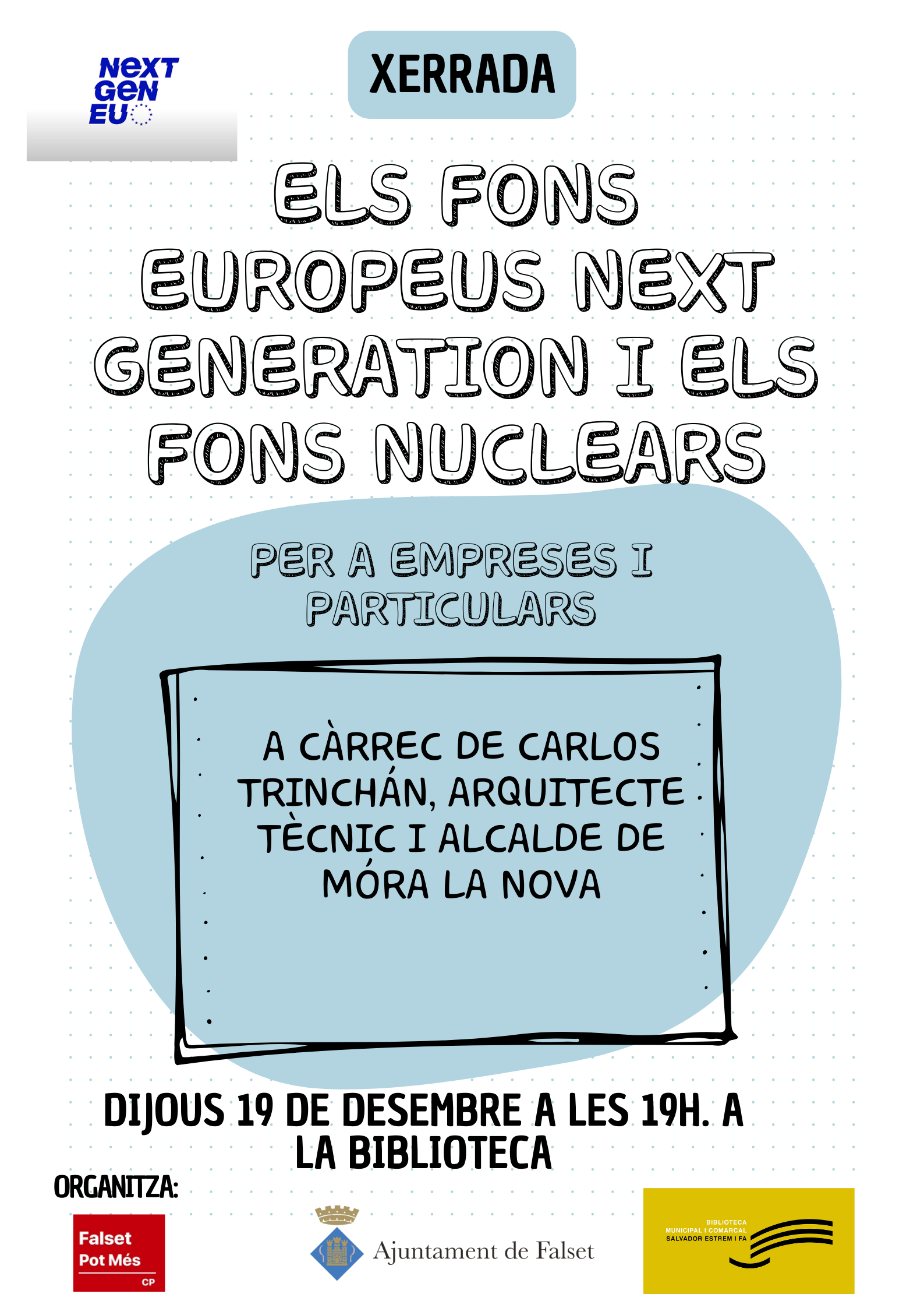 Xerrada: Els fons europeus Next Generation i Els Fons Nuclears